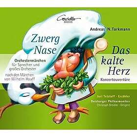 Tarkmann, Tetzlaff Zwerg Nase Das Kalte Herz CD