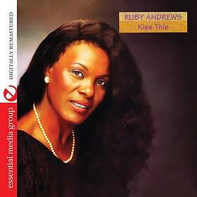 Ruby Andrews Kiss This CD