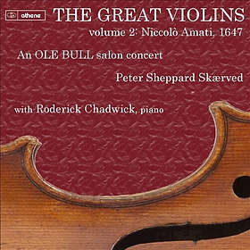 T. Augundsson, Roderick Chadwick Great Violins: Niccol0 Amati 1647 Vol. 1 CD