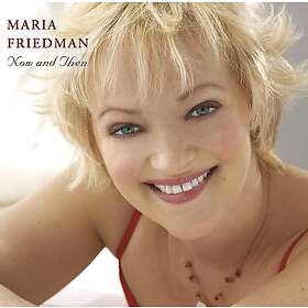 Maria Friedman Now & Then CD