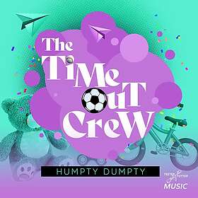 TimeOut Crew Humpty Dumpty CD