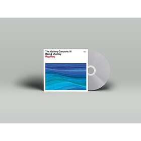 Bernd Lhotzky The Gallery Concerts III: Rag Bag CD