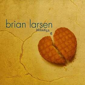 Brian Larsen Breaking CD