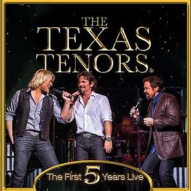 The Texas Tenors First 5 Years Live CD