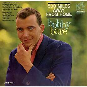 Bobby Bare 500 Miles Away From Home CD