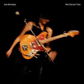 Ava Mendoza The Circular Train CD