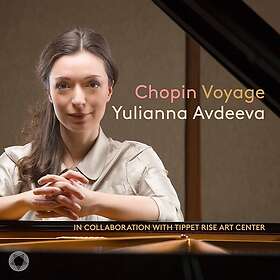 Yulianna Avdeeva Chopin: Voyage CD