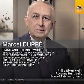 Philip Nixon, Rosanne Hunt, Harold Fabrikant Dupre: Piano & Chamber Works CD