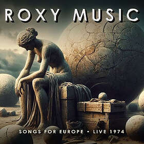 Roxy Music Songs For Europe Live 1974 CD