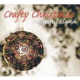 Nathan Eklund Group Crafty Christmas CD