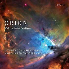 Vladimir Torchinsky, Kristina Reiko Cooper Torchinsky: Orion CD