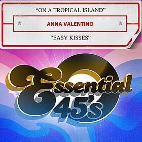Anna Valentino On A Tropical Island Easy Kisses (digital 45) CD