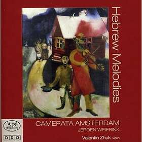 Camerata Amsterdam, C Leste Zewald, Ilonka Heilingloh, Vache Bagratuni, Valentin Zhuk Hebrew Melodies CD