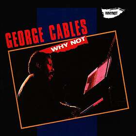 George Cables Why Not CD