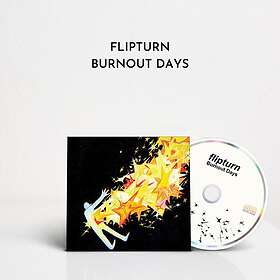 Flipturn Burnout Days CD