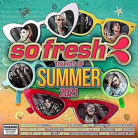 Diverse Artister So Fresh: The Hits Of Summer 2021 CD