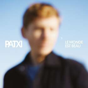 Patxi Le Monde Est Beau LP/Vinyl