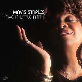 Mavis Staples Have A Little Faith LP/Vinyl