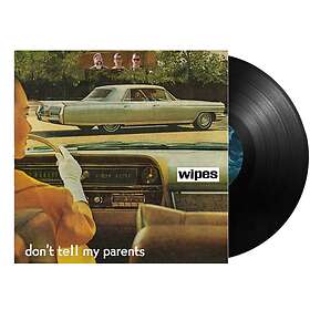 Wipes Don't Tell My Parents LP/Vinyl