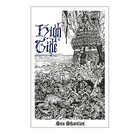 High Tide Sea Shanties LP/Vinyl