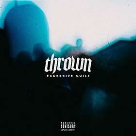 Thrown Excessive Guilt LP/Vinyl