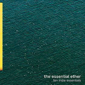 The Essential Ether Ten Indie Essentials LP/Vinyl