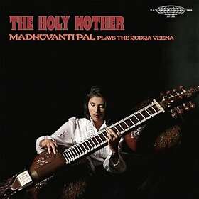 Madhuvanti Pal Holy Mother Madhuvanti Pal Plays The Rudra Veena LP/Vinyl