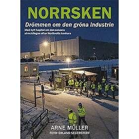 Norrsken drömmen om den gröna industrin