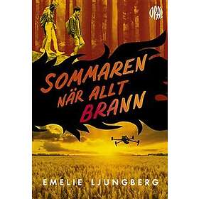 Sommaren när allt brann