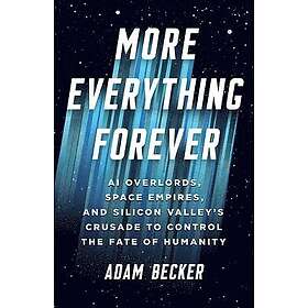 More Everything Forever