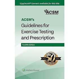 ACSM's Guidelines for Exercise Testing and Prescription