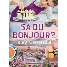 Sa du bonjour?