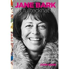 Jane Bark : ett fulltecknat liv