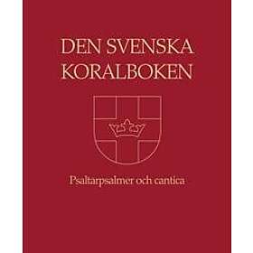 Den svenska koralboken psaltarpsalmer och cantica