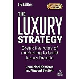 The Luxury Strategy