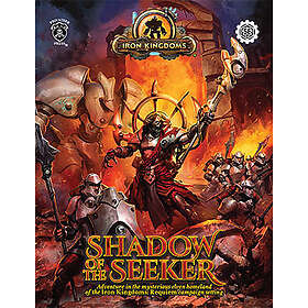 Iron Kingdoms RPG: Shadow of the Seeker (5E)