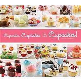 Cupcakes, Cupcakes, & More Cupcakes!