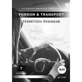 Fordon & transport T – Teoretiska övningar 1-2, Gy25