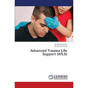 Advanced Trauma Life Support (ATLS)