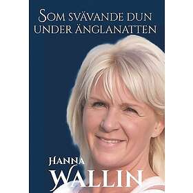 Som svävande dun under änglanatten