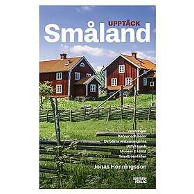 Upptäck Småland