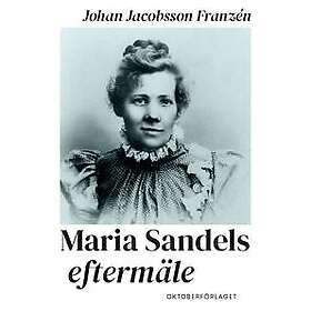 Maria Sandels eftermäle