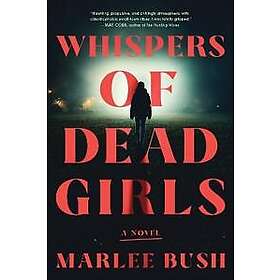 Whispers of Dead Girls
