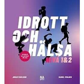 Idrott och Hälsa Nivå 1&2