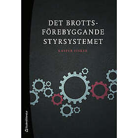 Det brottsförebyggande styrsystemet