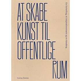 At skabe kunst til offentlige rum