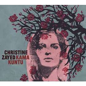 Christine Zayed Kama Kuntu CD