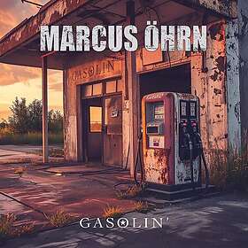 Marcus Öhrn Gasolin' CD