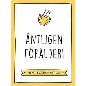 Äntligen förälder!