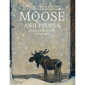 Moose and people during 8000 years in Sweden